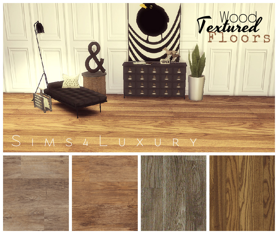 Wood Textured Floors by Sims4Luxury - Liquid Sims